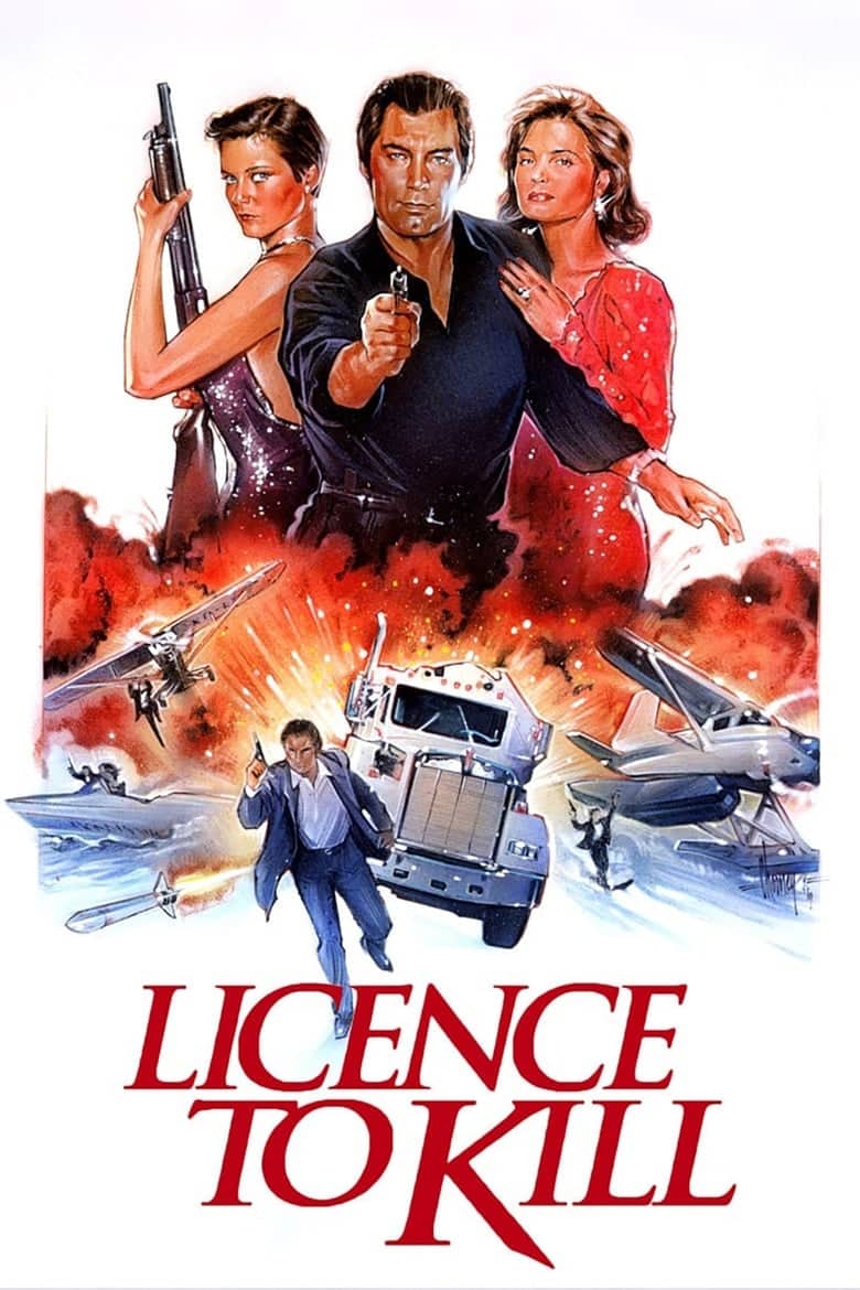 James Bond 007 Licence to Kill (1989) เจมส์ บอนด์ 007 ภาค 17 รหัสสังหาร