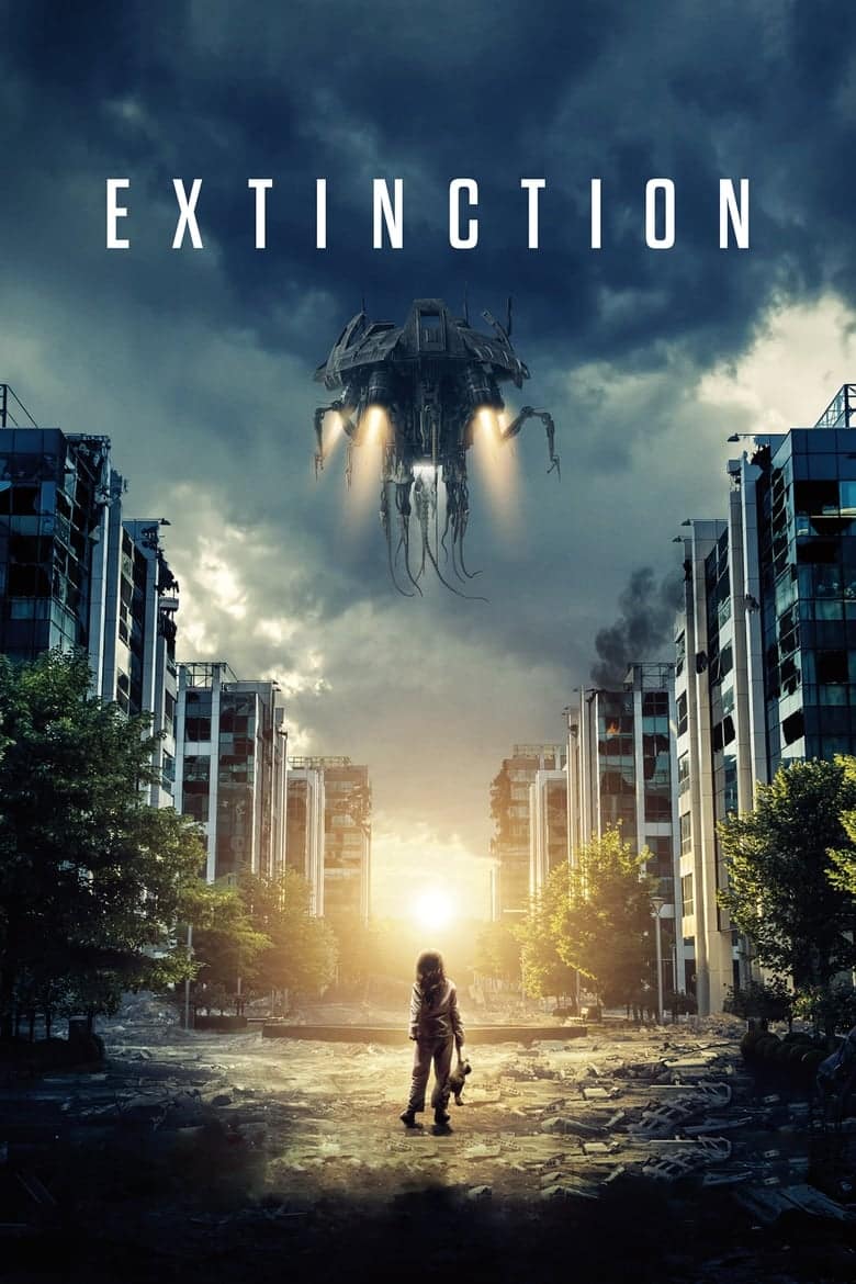 Extinction (2018) ฝันร้ายภัยสูญพันธุ์