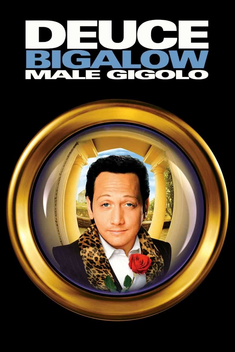 Deuce Bigalow Male Gigolo (1999) ดิ๊วซ์​ บิ๊ก​กะโล่​ ไม่หล่อ…แต่เร้าใจ