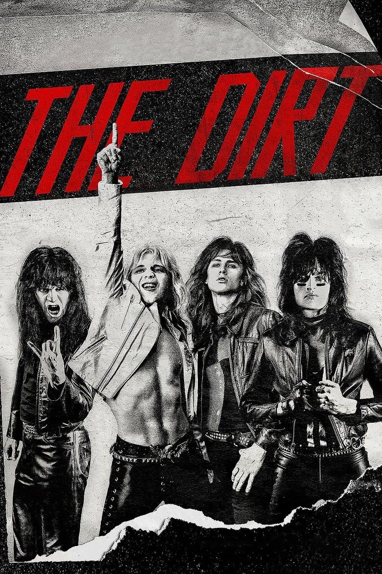 The Dirt (2019) ร็อคเขย่าโลก